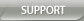 Support
